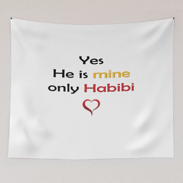 Item preview, Yes He Is Mine Only Habibi – Romantic Design with Red Heart designed and sold by ArtVibeDesign.