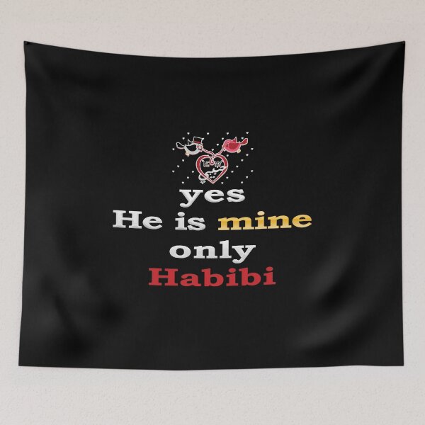 Item preview, Yes He Is Mine Only Habibi – Romantic Design with Red Heart designed and sold by ArtVibeDesign.