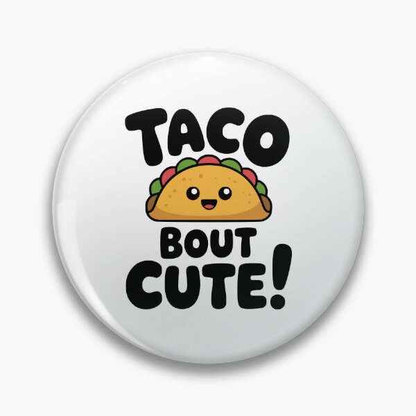 Item preview, Taco Bout Cute! Cute Taco Pun designed and sold by PMCreative.
