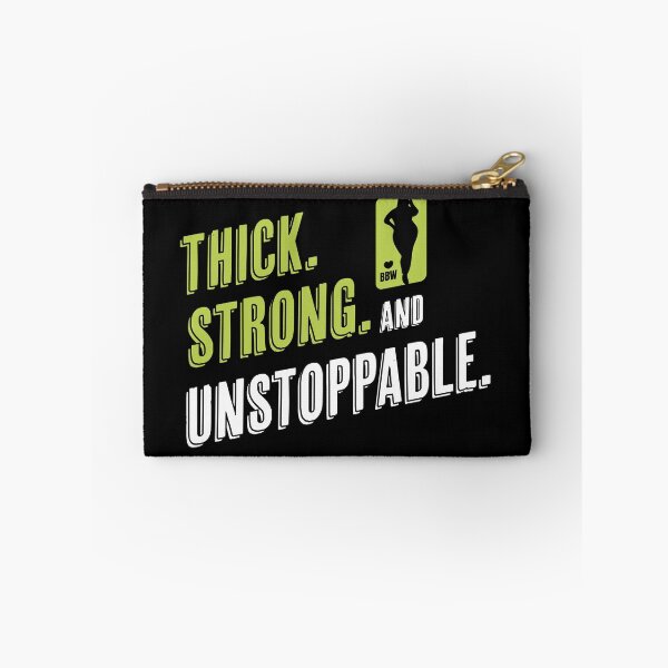 Item preview, Thick, Strong, and Unstoppable – BBW Empowerment Design designed and sold by Fluffy Fabulous.