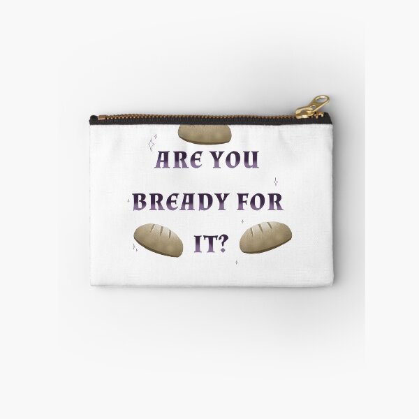 Item preview, Are you bready for it? designed and sold by jess-createss.