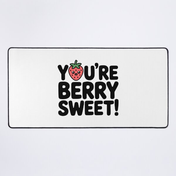 Item preview, You're Berry Sweet! Cute Strawberry Pun designed and sold by PMCreative.