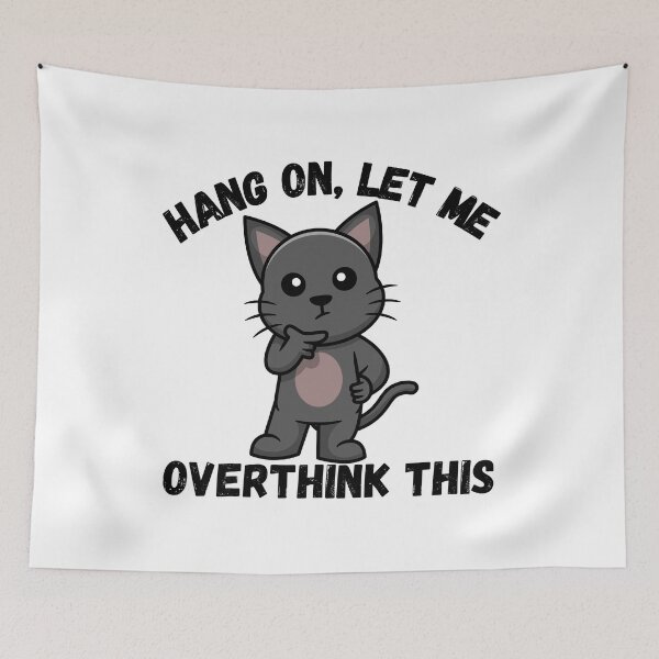 Item preview, “Hang on, let me overthink this” – The Pensive Badger designed and sold by Gravly.