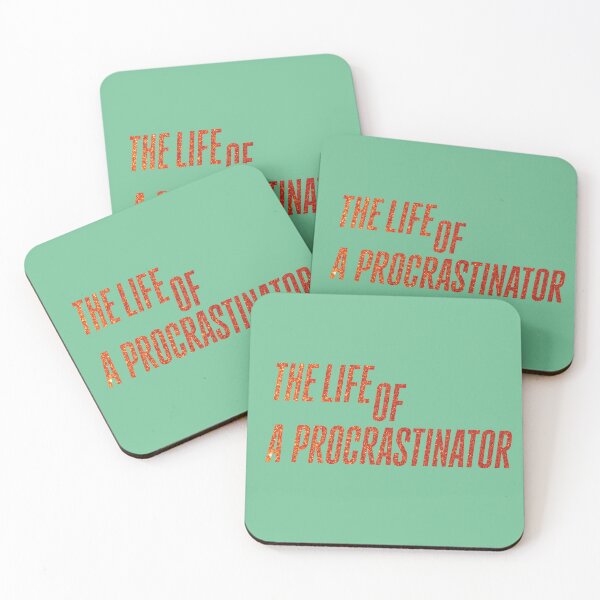 Item preview, The Life of A Procrastinator designed and sold by HeyLexi!.