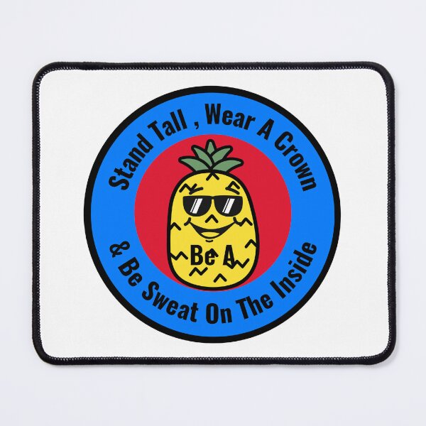 Item preview, Be a Pineapple. designed and sold by SBRTPOD.