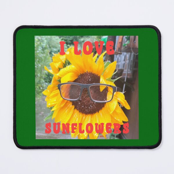 Item preview, I love SUNFLOWERS photography funny designed and sold by vibeno1.