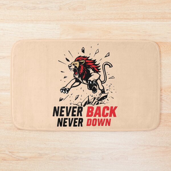 Item preview, Never Back, Never Down – Lion Power Motivational designed and sold by Yehia-Massoud.