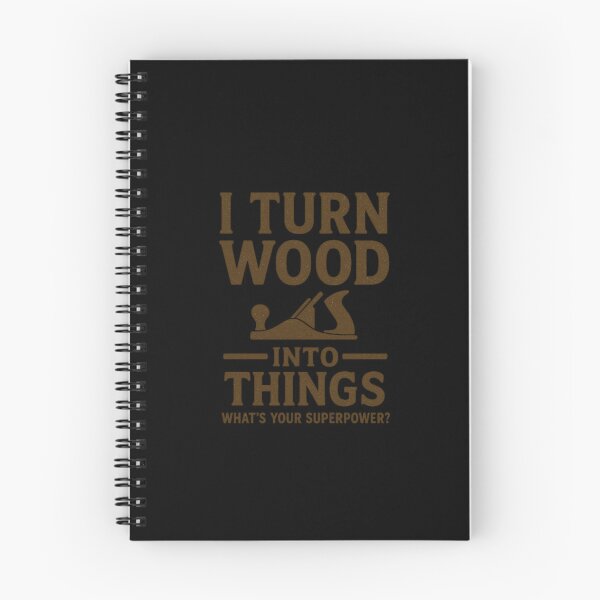 Item preview, I Turn Wood Into Things – Funny Woodworking Quote Design designed and sold by AmeliaKrysiak.