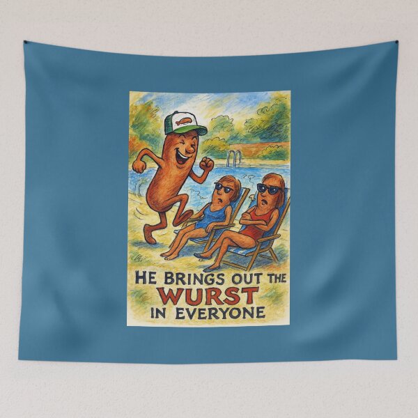 Item preview, He Brings Out the Wurst in Everyone designed and sold by Tridentulus.