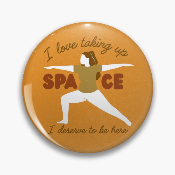 Item preview, I LOVE TAKING UP SPACE designed and sold by SPBySarah.
