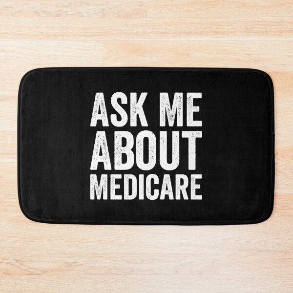 Item preview, Ask Me About Medicare designed and sold by Easy-Teezy.