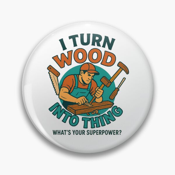 Item preview, I Turn Wood Into Things – What's Your Superpower? | Retro Woodworker Design designed and sold by AmeliaKrysiak.
