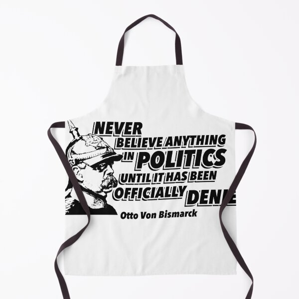 Item preview, Bismarck on truth in politics designed and sold by WiseGuyTs.