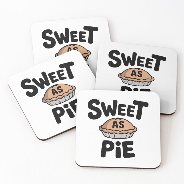 Item preview, Sweet As Pie! Cute Pie Pun designed and sold by PMCreative.