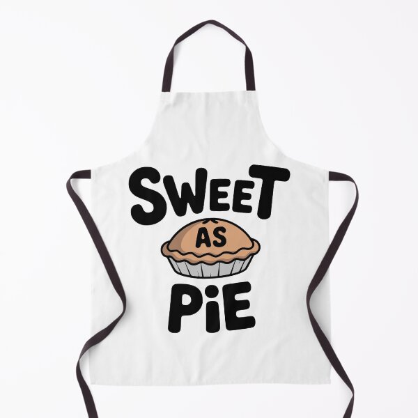 Item preview, Sweet As Pie! Cute Pie Pun designed and sold by PMCreative.