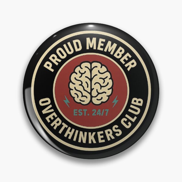 Item preview, Proud Member of the Overthinkers Club - Retro Badge designed and sold by Work Life Tees.
