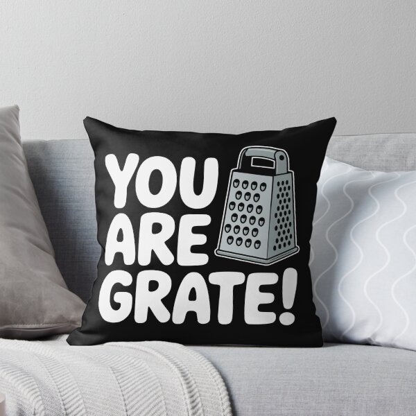 Item preview, You Are Grate! Funny Cheese Grater Pun designed and sold by PMCreative.