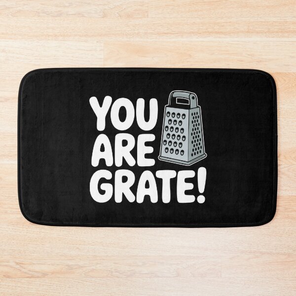 Item preview, You Are Grate! Funny Cheese Grater Pun designed and sold by PMCreative.