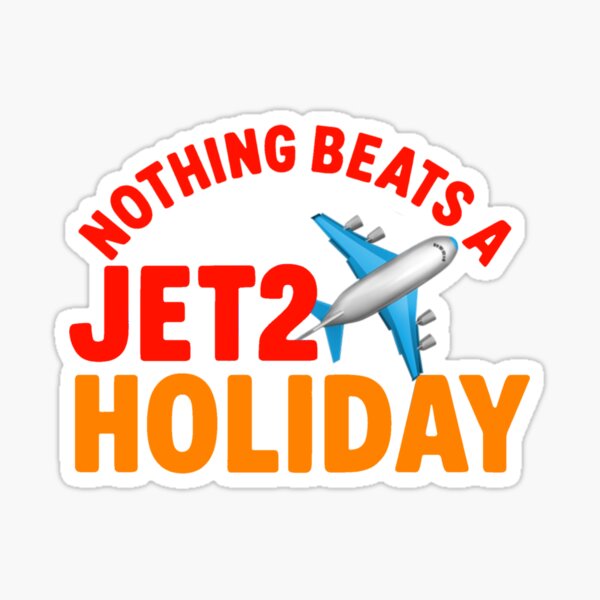 Item preview, Nothing Beats a Jet2 Holiday designed and sold by TinyPanic.