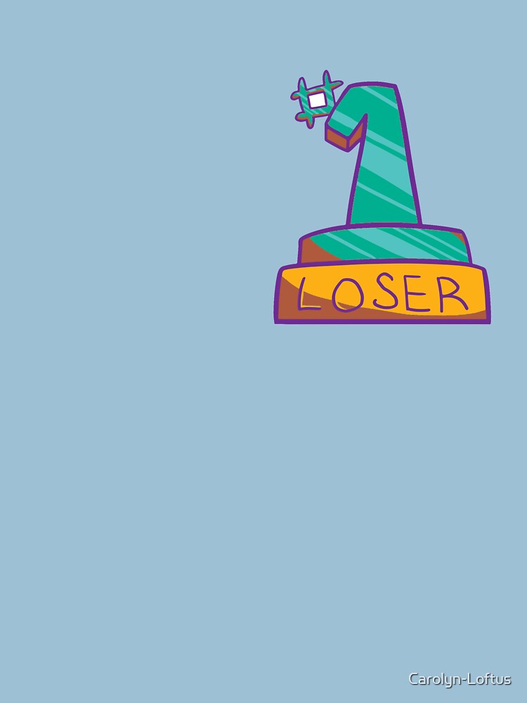 Thumbnail 7 of 7, Classic T-Shirt, #1 Loser Trophy in blue-green designed and sold by Carolyn-Loftus.