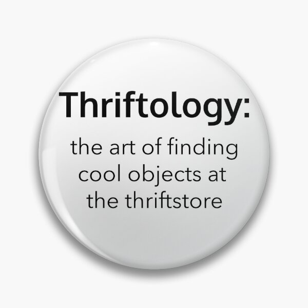 Item preview, Thriftology the art of finding cool objects in a thrift store designed and sold by Rejunkery.