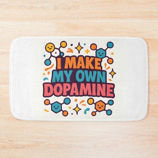 Item preview, I Make My Own Dopamine — Funny Neurodivergent Pride Design designed and sold by WhisperFrame.