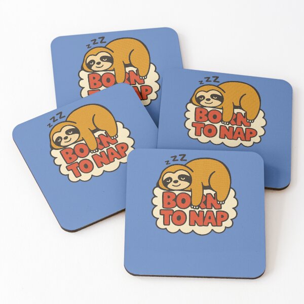 Item preview, Born to Nap Sloth designed and sold by FrictionMaxxing.