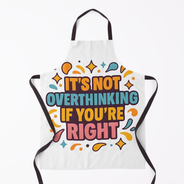 Item preview, It’s Not Overthinking If You’re Right — Funny Neurodivergent Quote Design designed and sold by WhisperFrame.