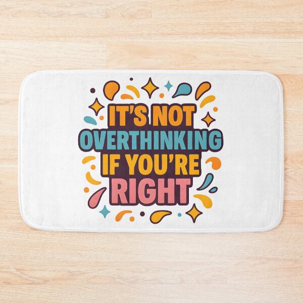 Item preview, It’s Not Overthinking If You’re Right — Funny Neurodivergent Quote Design designed and sold by WhisperFrame.