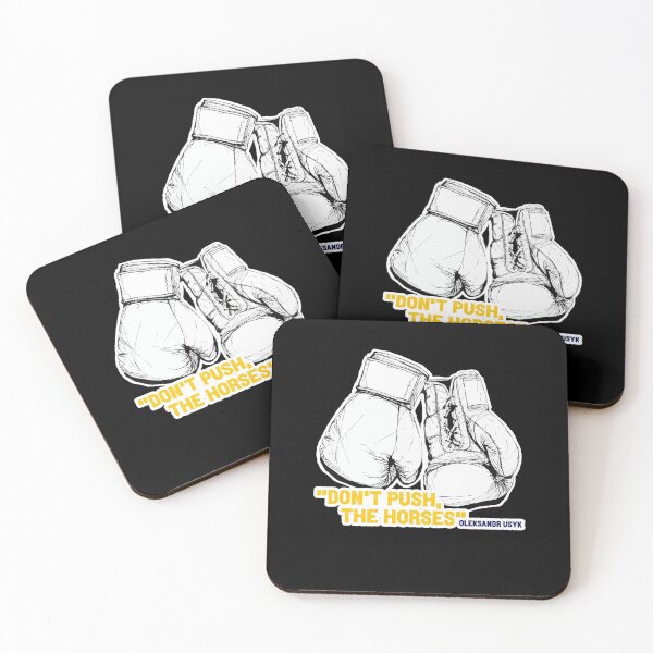 Item preview, "Don't Push The Horses" – Oleksandr Usyk Quote, Undisputed Boxing Champion designed and sold by Art-for-World.