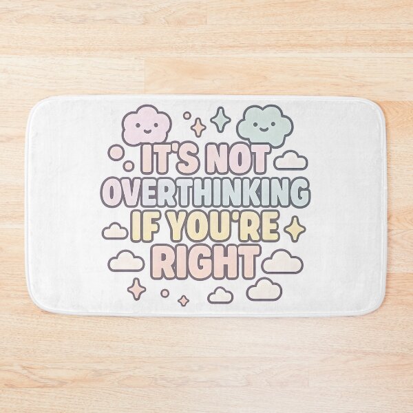Item preview, It’s Not Overthinking If You’re Right — Cute Pastel Kawaii Neurodivergent Design designed and sold by WhisperFrame.