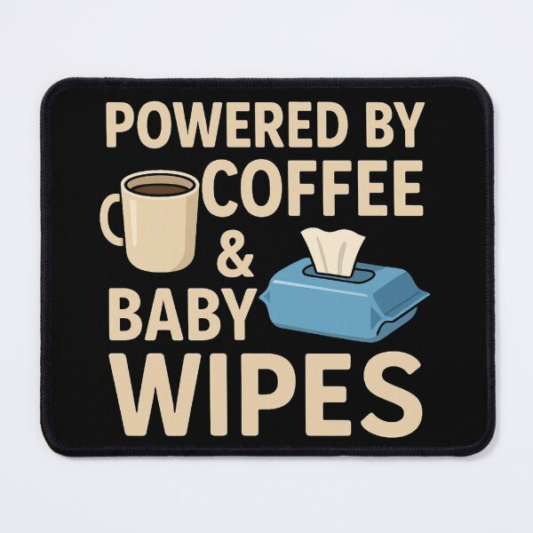 Item preview, Powered by Coffee and Baby Wipes – Funny New Parent T-Shirt designed and sold by WackyWardrobeCo.