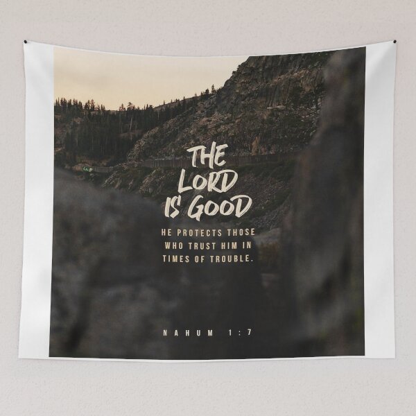 Item preview, NAHUM 1:7 THE LORD IS GOOD designed and sold by L0VELaughL1VE.
