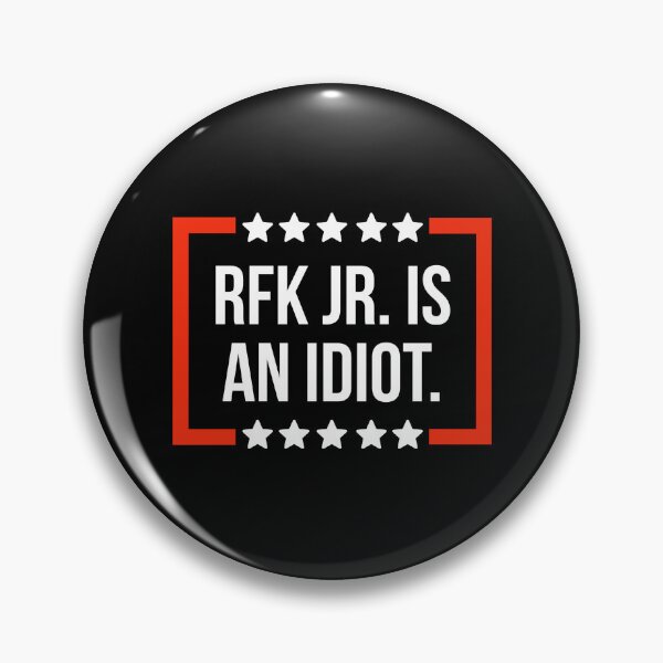 Artikelvorschau, RFK Jr. ist ein Idiot entworfen und verkauft von Rachel the Artist .
