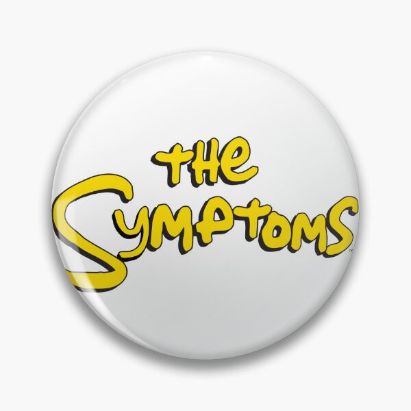 Item preview, The symptoms™️ designed and sold by theartsclubshop.