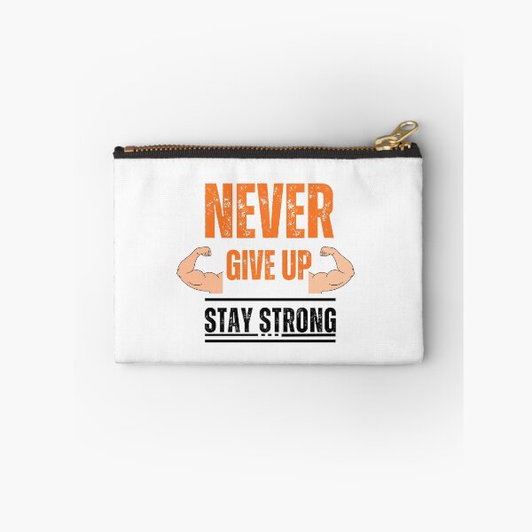 Item preview, Never give up stay strong motivational quote  designed and sold by Yousran.