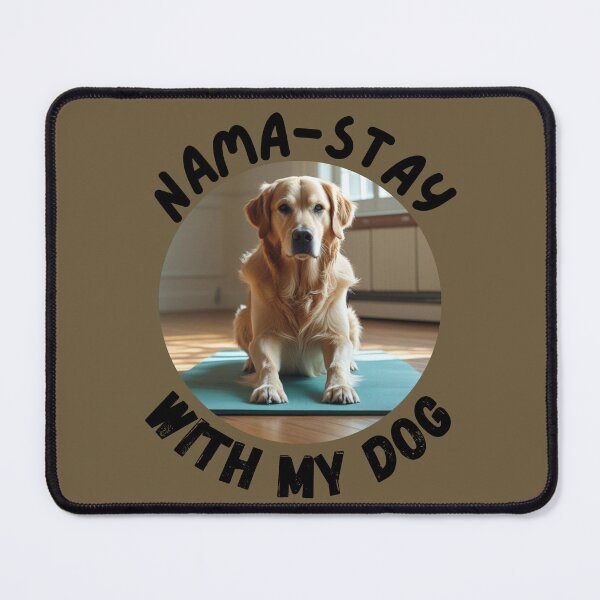 Item preview, NAMA-STAY WITH MY DOG designed and sold by mamolebo.