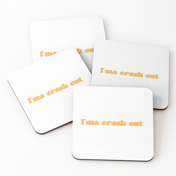 Item preview, I'ma crash out designed and sold by Mysterious Goose .