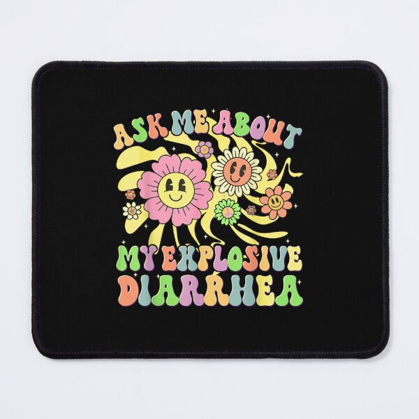 Item preview, Ask Me About My Explosive Diarrhea Funny designed and sold by PetPanache.