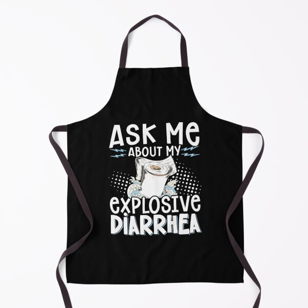 Item preview, Ask Me About My Explosive Diarrhea Funny designed and sold by PetPanache.