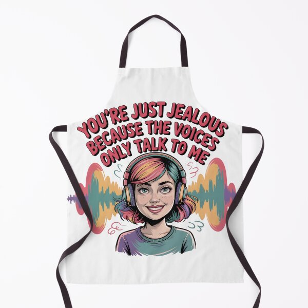 Item preview, You’re just jealous because the voices only talk to me. designed and sold by PhrasePalette.