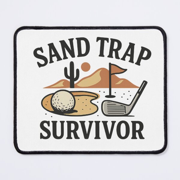 Item preview, Sand Trap Survivor – Desert Golf Humor Art designed and sold by JetFaith Designs.