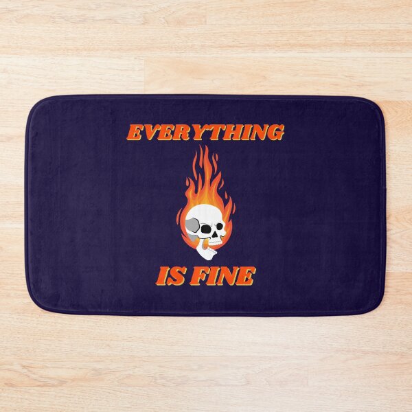 Item preview, Everything is fine skull with flames fire e on it designed and sold by modeTRIP.