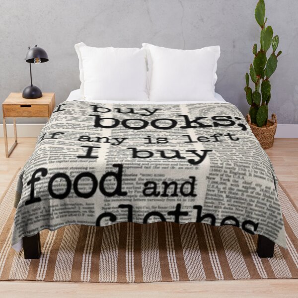 Item preview, When I get a little money, I buy books; if any is left I buy food and clothes - Erasmus Desiderius quote designed and sold by Oqueartecura.