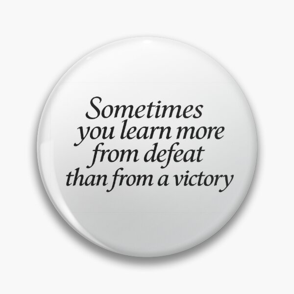 Item preview, Learn from defeat more than from victory designed and sold by BeenSavage.