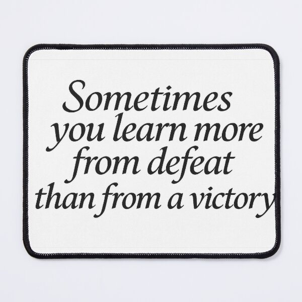 Item preview, Learn from defeat more than from victory designed and sold by BeenSavage.