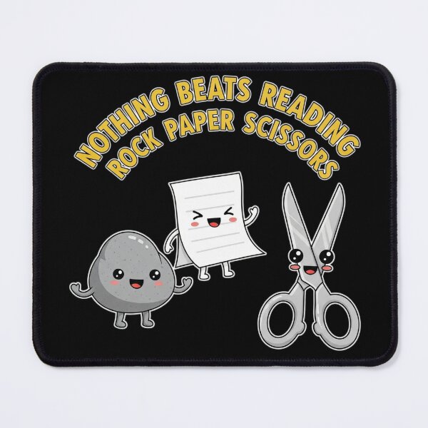 Item preview, Nothing Beats Reading Rock Paper Scissors - Perferct For Rock,Paper,Scissors Game Lovers designed and sold by Bowniko^^.