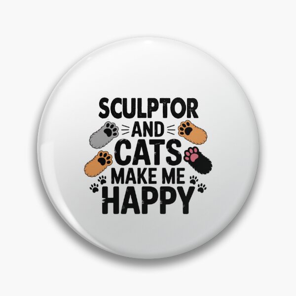 Item preview, Sculptor And Cats Make Me Happy - Funny Sculptor Cats Lover designed and sold by Oussinc.
