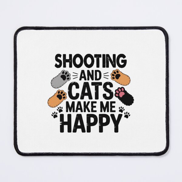 Item preview, Shooting And Cats Make Me Happy - Funny Shooting Cats Lover designed and sold by Oussinc.