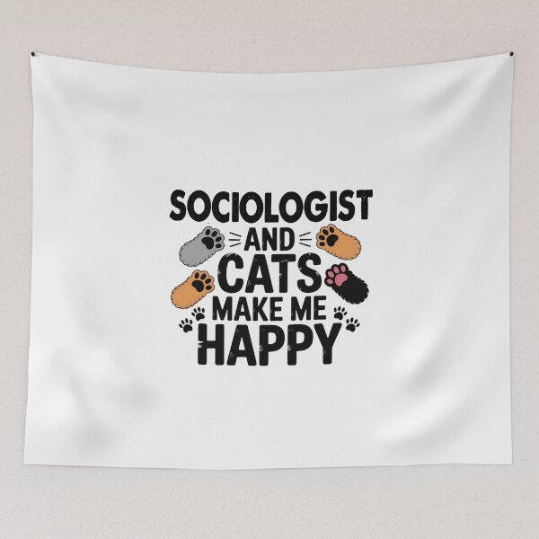 Item preview, Sociologist And Cats Make Me Happy - Funny Sociologist Cats Lover designed and sold by Oussinc.
